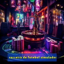 carreira de futebol simulador